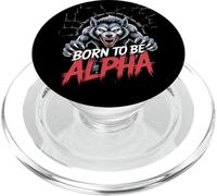 Born To Be Alpha Strong Confident Powerful Werewolf Girl PopSockets PopGrip for MagSafe