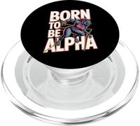 Born To Be Alpha Women Strong Confident Meme Werewolf Girl PopSockets PopGrip for MagSafe