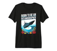 Born to Be an Oceanographer Ocean Research Wave Premium T-Shirt