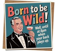 Born to Be Wild Until 8pm Funny Birthday Card, Retro Humor Greeting for Him or Her, 145mm x 145mm Square, Kraft Envelope Included