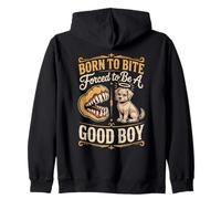 Born To Bite Forced To Be A Good Boy Dog Humor Zip Hoodie