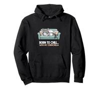 Born To Chill With My Chinchilla Cozy Pet Lover Art Pullover Hoodie