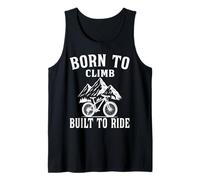 Born to Climb, Built to Ride - Trail MTB Mountain Bike Tank Top