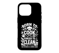 Born to Cook Forced to Clean Kitchen Crime Scene Typography Case for iPhone 16 Pro