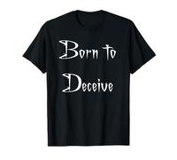 Born to Deceive T-Shirt