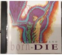 Born to die