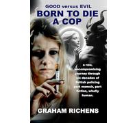 BORN TO DIE A COP
