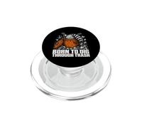Born To Dig Through Trash Funny Raccoon Men Women PopSockets PopGrip for MagSafe