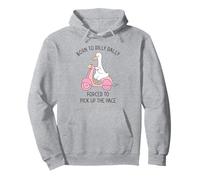 Born to Dilly Dally Daughter Forced to Raise the Tempo Pullover Hoodie