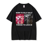 Born To Dilly Dally Forced To Lock in Funny Cat Meme Women Clothing Short Sleeve Round Neck Printing Pullover T-shirts S BJ3596-white