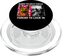 Born To Dilly Dally Forced To Lock In German Shepherd PopSockets PopGrip for MagSafe