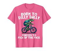 Born to Dilly Dally Forced to Pick Up The Pace Funny Meme T-Shirt, Men, Pink Heather, Medium