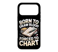 Born to Draw Blood Forced to Chart Phlebotomist Case for iPhone 17 Pro Max