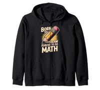 Born To Draw Forced To Do Math Artist School Zip Hoodie