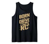 Born to Drive Rc Monster Offroad Truck Hobby Tank Top