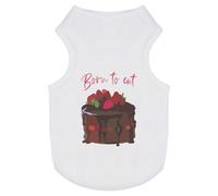 'Born to eat Chocolate Cake ' Pet Dog/Cat T-Shirt (PT00121907)