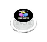 Born to Fair Forced to Work Cotton Candy Carnival PopSockets PopGrip for MagSafe