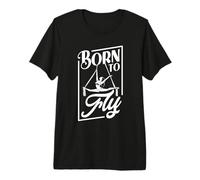 Born to Fly - Aerialist Premium T-Shirt
