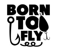 Born to Fly Animals Wildlife Typography Fishing Pole Fly Fishing in Silhouette Apparel Wall Decals Paster Paper 42x42.1cm Store Decoration Black