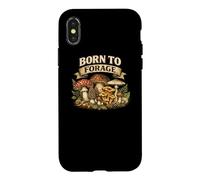 Born to Forage Search Pick Feast Foraging Gift Fungi Nature Case for iPhone X/XS