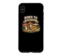Born to Forage Search Pick Feast Foraging Gift Fungi Nature Case for iPhone XS Max