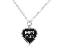 Born To Fuk Custom Dog Urns Alloy Pet Ashes Jewelry Pets Cremation Pendant Necklace for Men Women Keepsake