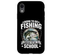 Born To Go Fishing Forced To Go To School | Angler Case for iPhone XR