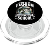 Born To Go Fishing Forced To Go To School | Angler PopSockets PopGrip for MagSafe