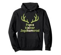 Born to go hunting with dad. hunting Pullover Hoodie