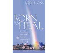 Born To Heal