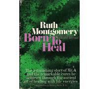 Born to Heal, the astonishing story of Mr A & the