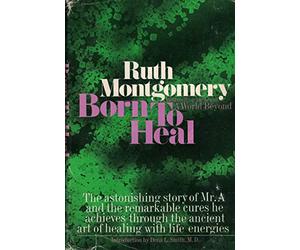 Born to Heal, the astonishing story of Mr A & the