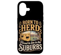 Born To Herd Forced To Live In The Suburbs Case for iPhone 17