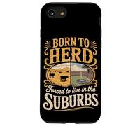 Born To Herd Forced To Live In The Suburbs Case for iPhone SE (2020) / 7/8
