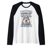 Born to Howl Forced to Behave Alaskan Malamute Dog Raglan Baseball Tee