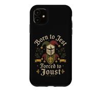 Born To Jest Forced To Joust Medieval Knight Humor Case for iPhone 11