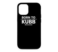 Born To Kubb Funny Viking Chess Lawn Game Player Gift Case for iPhone 12/12 Pro