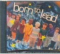 Born to Lead