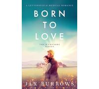 Born to Love: 4 (The O'Connors Series)