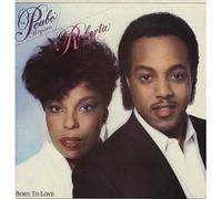 Born to Love by Peabo Bryson & Roberta Flack