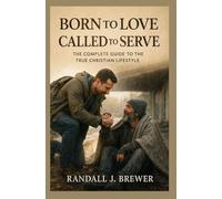 Born to Love Called to Serve