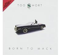 Born to Mack by Too Short (1992-05-13)