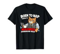 Born to Nap Forced to Maximize Shareholder Value Finance Cat T-Shirt