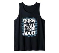 Born to Plate Forced to Adult Microbiologist Tank Top