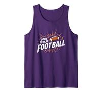 Born to Play Football Fan Passion Sports Enthusiast Tank Top, Men, Purple, XXL