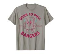 Born to Pull Bangers Pack Rip Legend Boosterluck T-Shirt