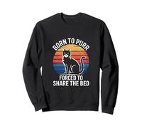 Born To Purr Forced To Share The Bed Cat Lover Sweatshirt
