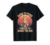 Born to Purr Forced to Share The Bed Cat Lover T-Shirt