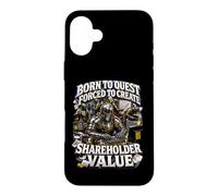 Born To Quest Forced To Create Shareholder Value Knight Meme Case for iPhone 16 Plus