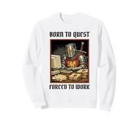 Born To Quest Forced To Work Funny Gamer Knight Sarcastic PC Sweatshirt
